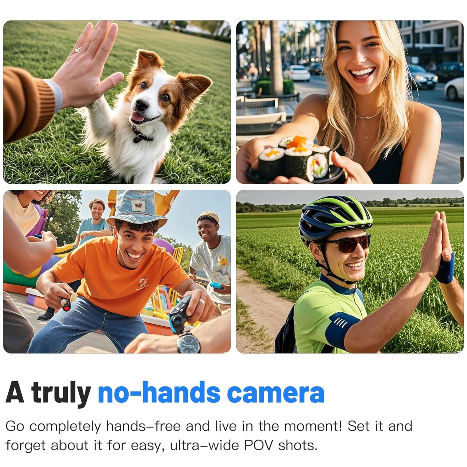 Collage of people and a dog with text promoting a no-hands camera.