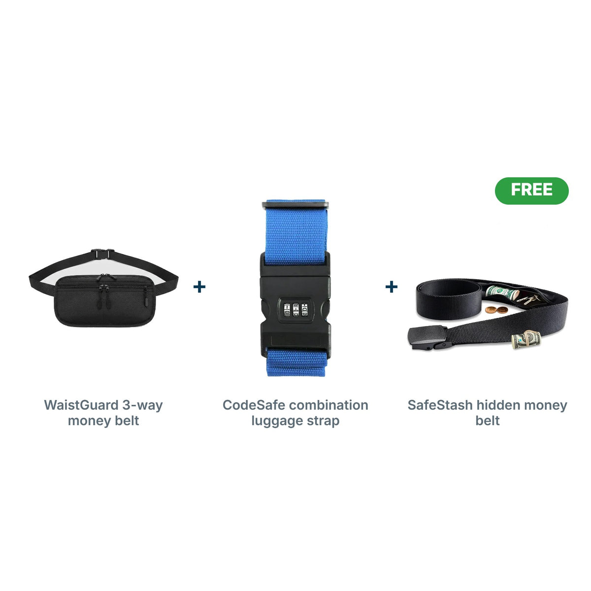 Secure Travel Trio: WaistGuard 3-way money belt, CodeSafe combination luggage strap, FREE SafeStash hidden money belt